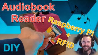 I build an audiobook reader using a Raspberry Pi and a RFID reader [upl. by Ecidnac]