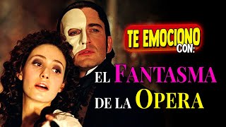 EL FANTASMA DE LA OPERA 🌹 Resumen LA TRAGEDIA DE UN HOMBRE ENAMORADO [upl. by Denney]