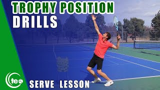 TENNIS SERVE 5 Simple Drills To Master The Trophy Position On Your Tennis Serve [upl. by Rimidalb]