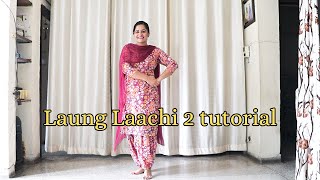 Laung Laachi 2 tutorial  Amberdeep Singh  Ammy Virk  Neeru Bajwa [upl. by Gnaoh552]