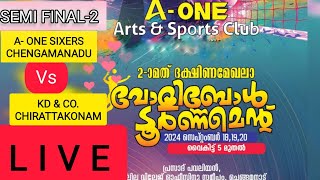 Vollyball  Semi Final 2  A one Sixers Chengamanadu vs KDamp CoChirattakonam  Live Streaming [upl. by Binnie]