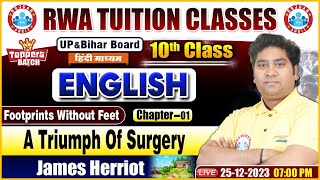 A Triumph Of Surgery  James Herriot  UPBihar Board 10th Ncert English Class By Rajkumar Bhati Sir [upl. by Edras]