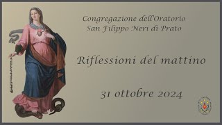 31 ottobre 2024 dellEucarestia [upl. by Ytok589]