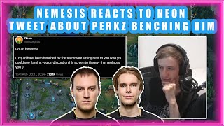 Nemesis Reacts to NEON Tweet About VITALITY PERKZ BENCHING Him 👀 DRAMA [upl. by Saitam]