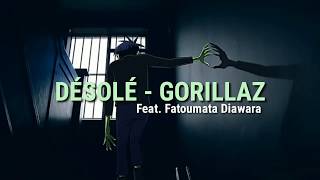 Gorillaz  DÉSOLÉ Feat Fatoumata Diawara  TRADUÇÃO PTBR [upl. by Kamat]