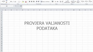 Provjera valjanosti podataka  primjer u Excelu [upl. by Waiter]