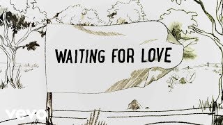 Avicii  Waiting For Love Lyric Video [upl. by Thurman]