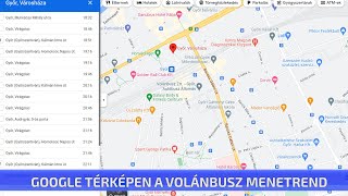 Google térképen a Volánbusz menetrend [upl. by Ibbetson]