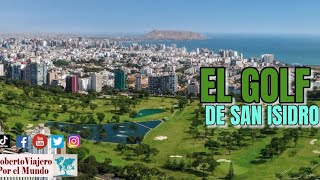 El Golf de San Isidro la zona más cara del distrito de San Isidro EN VIVO [upl. by Luby]