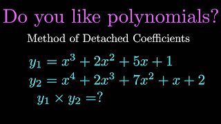 Method of detached coefficients [upl. by Dame]