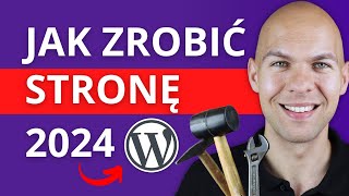 Jak Zrobić Stronę Internetową w WordPress Krok Po Kroku WordPress Tutorial [upl. by Yeznil934]