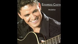 Eduardo Costa  quotCoração da Pátriaquot Acústico2004 [upl. by Kcired]