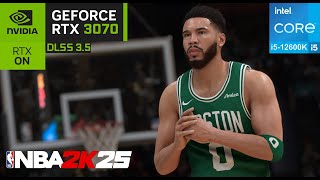 NBA 2K25 PC 2K Raytracing  RTX 3070  i512600K DDR5  DLSS  Max All Setting Gameplay [upl. by Anson222]