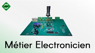 Le Métier dElectronicien par SILIS Electronique 17 [upl. by Rosenthal]