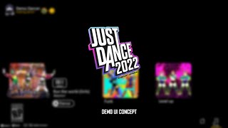 Just Dance 2022 demo UI concept [upl. by Desdamona]