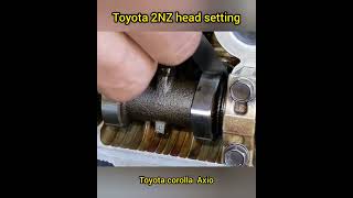 toyota 2nz engine head tappet setting [upl. by Astra673]