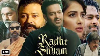 Radhe Shyam Full HD Movie In Hindi I Prabhas I Pooja Hegde I Jagapathi Babu I Jayaram I Explanation [upl. by Ilek607]