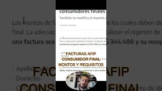 Facturas a CONSUMIDOR FINAL AFIP 2024 Montos y Requisitos [upl. by Halstead993]