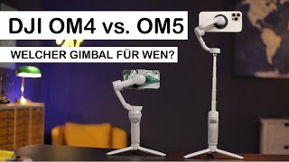 DJI OM5 vs OM4 SE  welcher SmartphoneGimbal ist besser [upl. by Aguayo]