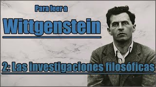 Para leer a Wittgenstein Las investigaciones filosóficas  Van Rottenhart [upl. by Aiek]