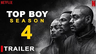 Top Boy Season 4  Trailer  Netflix  Final Chapter Top Boy Season 6 Renewed or Cancelled Cast [upl. by Erhart]