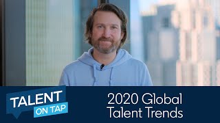 2020 Global Talent Trends  Talent on Tap [upl. by Rebmik952]