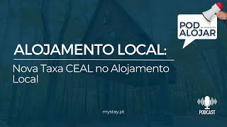 Nova Taxa CEAL no Alojamento Local  1T31 [upl. by Tarkany736]