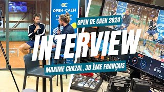 Open de Caen  Interview Maxime Chazal 30 ème Français [upl. by Tommi]