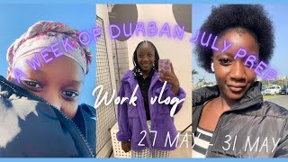 Durban July Prep week Vlog South African YouTuber [upl. by Anirehtac356]