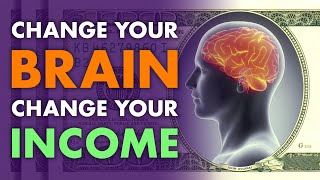 Change Your Brain Change Your Income  John Assaraf [upl. by Natlus]