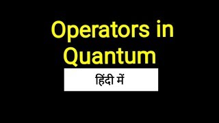 Operator in quantum chemistry [upl. by Arva]