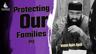 Protecting Our Families pt1 [upl. by Valdis]