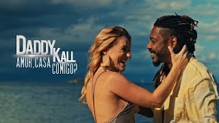 Daddy Kall  Amor Casa Comigo Videoclipe Oficial [upl. by Yelrah]