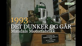 Marna  Mandals Motorfabrikk 1993  og andre gamle båtmotorer [upl. by Asilehc824]