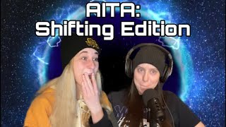 Get Shifty S2E2 AITA  Reality Shifting Edition [upl. by Eiltan690]