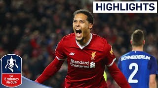 Liverpool 2  1 Everton Official Highlights  Emirates FA Cup 201718 [upl. by Gradey225]