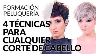 🔥4 TÉCNICAS PARA CUALQUIER CORTE DE CABELLO ▷ EXPLICADAS PASO A PASO [upl. by Dduj]