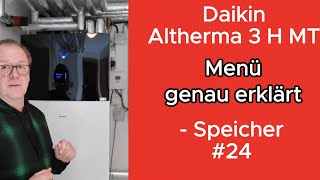 Menü Warmwasser 24 Einstellungen Wärmepumpe Daikin Altherma 3 H MT [upl. by Judah]