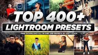 Top 400 Lightroom Presets All In One  Adobe Lightroom Presets  2024 Best Lightroom xmp presets [upl. by Asennav]