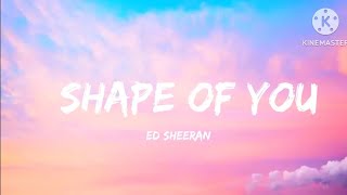 Shape of you lyrics  Ed Sheeran  cloudy lyrics [upl. by Aniv]