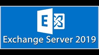 Install Microsoft Exchange Server 2019 Step By Step [upl. by Mateya604]