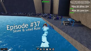 Roblox  Factory Simulator Playthrough  Episode 37  Tier 6 Silver amp Lead is Better than Gold [upl. by Akfir]