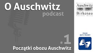 quotO Auschwitzquot odc 1 Początki obozu Auschwitz – PJM [upl. by Etterrag506]