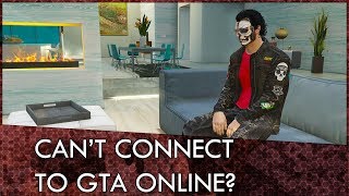 Cant Connect To GTA Online Heres A Simple Fix [upl. by Tung]