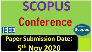 IEEE and Scopus Conference  IEEE Xplore Conference [upl. by Radec764]