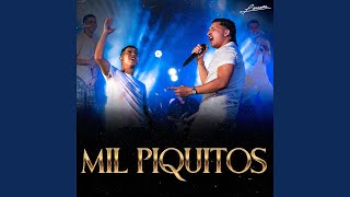 Mil Piquitos En Vivo [upl. by Cos]