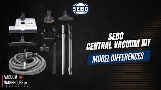 Which Sebo Central Vacuum Kit Is Right for You ET1 vs ET2 amp More Explained  Vacuum Warehouse [upl. by Inahteb45]