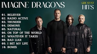 Imagine Dragons Playlist  Best Songs Collection 2024  Greatest Hits Songs of All Time [upl. by Washko]