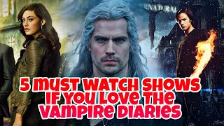 5 Must watch shows if you love The Vampire Diaries vampireshows netflix horrorseries [upl. by Nelleoj910]