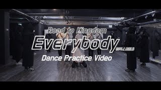 온앤오프 ONF  Road to Kingdom Everybody 원곡샤이니 Practice ver [upl. by Burgwell]